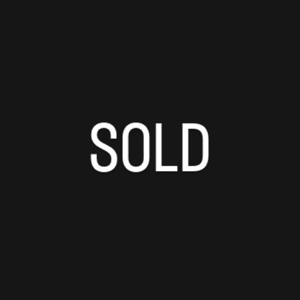 SOLD ITEMS LISTED BELOW